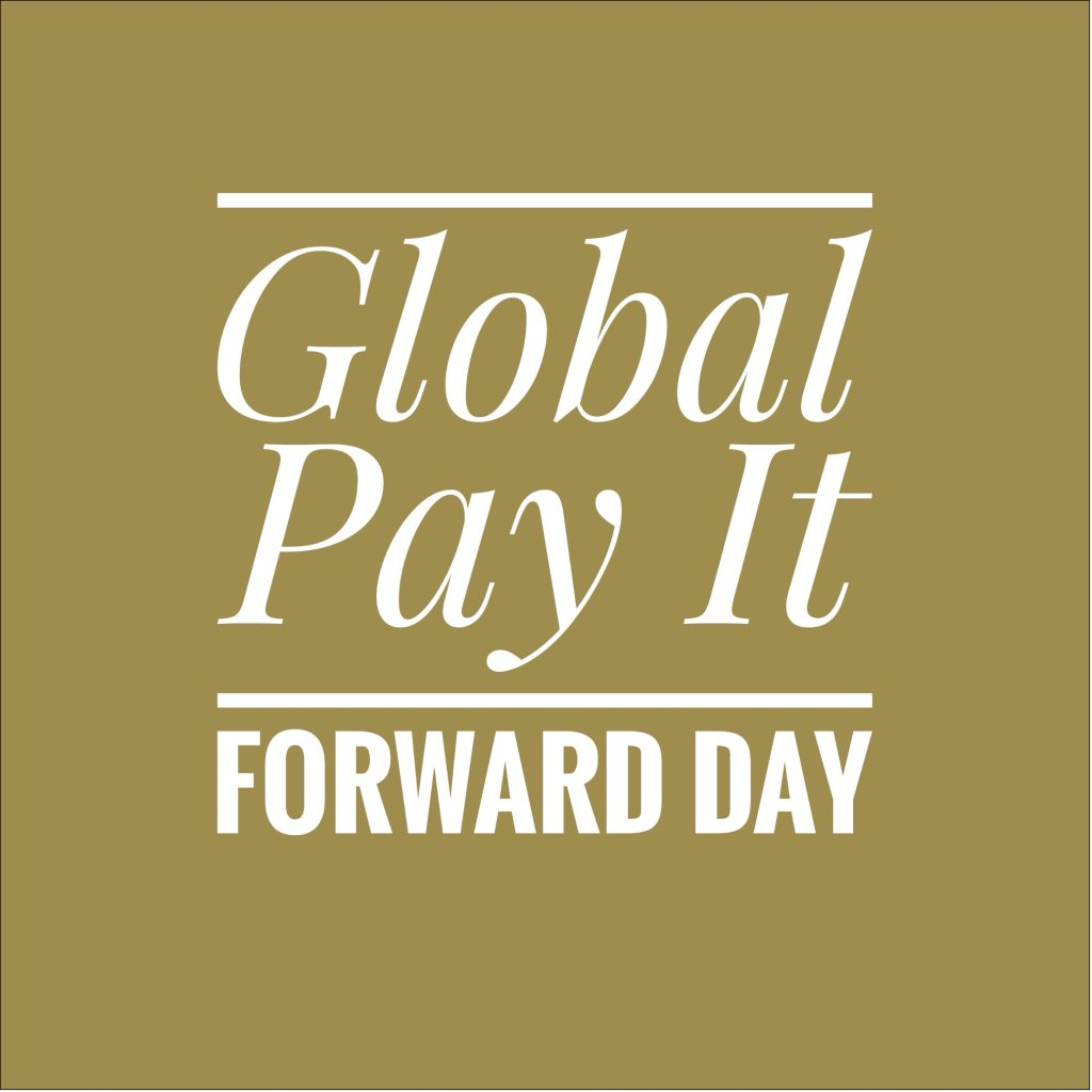 28 April marks Global Pay It Forward Day